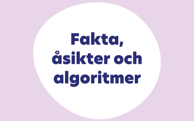Fakta, åsikter och algoritmer – föreläsning med teaterinslag